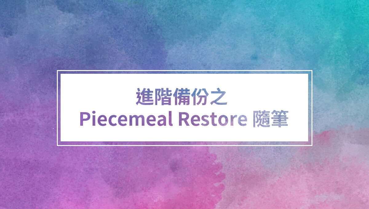 Piecemeal Restore